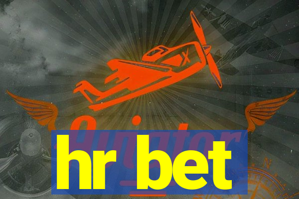 hr bet